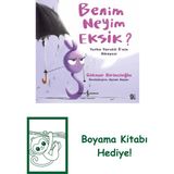 Benim Neyim Eksik? – Yufka Yürekli Ğ’nin Hikâyesi + Boyama Kitabı