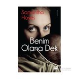 Benim Olana Dek - Samantha Hayes