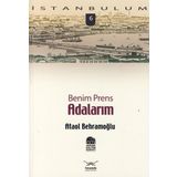 BENIM PRENS ADALARIM - ATAOL BEHRAMOĞLU