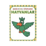 BENIM RENKLI KITAPLARIM : HAYVANLAR - GENEL