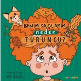 Benim Saçlarım Neden Turuncu? - Mandolin Yayınları