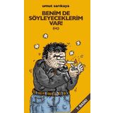 BENIMDE SÖYLEYECEKLERİM VAR (ÜÇ) - UMUT SARIKAYA