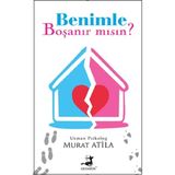 Benimle Boşanır mısın? / Murat Atila / Olimpos Yayınları / 9786052063347