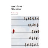 Benlik ve Ötekiler - R.D Laing