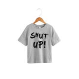 BENROMA Sepette 6 Ve Üzeri Alımlarda 1 Tişört Hediyedir - Shut Up Baskılı Çocuk Tişört,Gri 11-12 Yaş