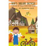 BENS DREAM BICYCLE: LAW OF ATTRACTION FOR KIDS