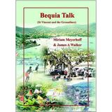 Bequia Talk: St Vincent and the Grenadines