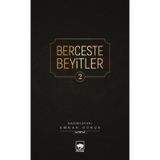 Berceste Beyitler 2 - Emrah Gökçe