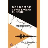 Berksan Yayıncılık Depremde Çevre Sağlığı El Kitabı - Halk Sağlığı Uzmanları Ve Sağlık Yöneticileri Için