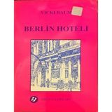Berlin Hoteli - Siren Yayınları - Vıckı Baum