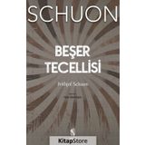 Beşer Tecellisi - Frithjof Schuon