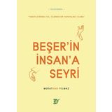 Beşerin İnsana Seyri Murathan Yılmaz Ey Yayınları