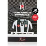 Beşiktaş Boyama Kitabı Efsane Formalar 5 Yaş Üzeri - Sticker Hediyeli Lisanslı Orijinal