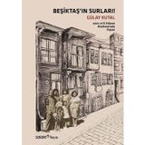 Beşiktaş'ın Surları! 1960 - 70'li Yılların Beşiktaşı'nda Yaşam