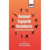Besinsel Ergojenik Desteklerin Sportif Performans Üzerine Etkisi - Didem Önay Derin