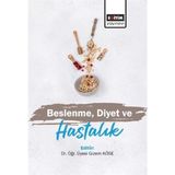 Beslenme Diyet ve Hastalık Gizem Köse - Eğitim Yayınevi