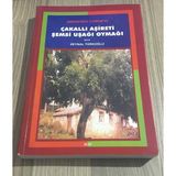 Besni'den Çorum'a Çakallı Aşireti Şemsi Uşağı Oymağı - İmzalı - (Sahafiye Kitap)