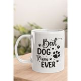 Best Dog Mom Ever No:1 Baskılı Anneler Günü Doğum Günü Anneye Hediye Kupa Bardak - Beyaz