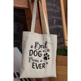 Best Dog Mom Ever No:1 Baskılı Anneler Günü Hediyelik Bej %100 Pamuklu Ham Bez Bej Çanta