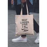 Best Lawyer Ever Avukat Hukukçu Hediyelik Baskılı %100 Pamuklu Ham Bez Bej Çanta