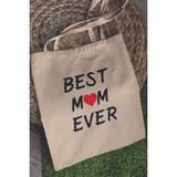 Best Mom Ever Anneler Günü Hediyelik Baskılı %100 Pamuklu Ham Bez Bej Çanta