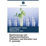 Bestimmung von Phytochemikalien, Silikaten und Boraten aus P. pinnata