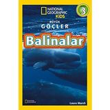Beta Kids Balinalar - Büyük Göçler Seviye 3: National Geographic Kids (Kapak Değişebilir)