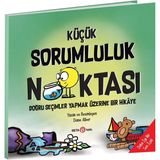 Beta Kids Çocuk Kitapları Küçük Sorumluluk Noktası Doğru Seçimler Yapmak Üzerine Bir Hikâye Diane Alber 32 Sayfa 2022 Türkçe