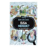 Beta Kids Disney Karlar Ülkesi Elsa Nerede? Ara ve Bul Faaliyet Kitabı (Ciltli) - Ocak 2025