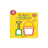 Beta Kids Kolay Boyama - Deniz Oyuncakları Resim Kitabım - 23,00 x 27,00 cm