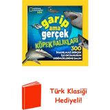 Beta Kids National Geographic Kids - Garip Ama Gerçek - K... + Türk Klasiği Hediye