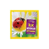 Beta Kids National Geographic Kids - Ilk Böcekler Kitabım - Mayıs 2020
