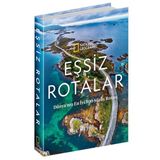 Beta Kitap National Geographic-Eşsiz Rotalar - Dünya'nın En İyi 500 Rotası