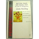 Better Than or Equal to (Pioneer perspectives)