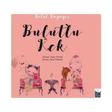 Betül Büyüyor - Bulutlu Kek - Ayşe Sevim