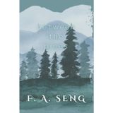 Between the Pines