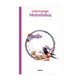 Beyan Yayınları Motorlukuş Cahit Zarifoğlu Masal & Öykü Kitabı 108 Sayfa Türkçe Normal Boy Çocuklar İçin