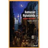 Beyan Yayınları Ramazan Aynasında;Sosyoloji, Tarih, Siyaset