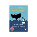 Beyaz Balina Yayınları Canı Sıkılan Balina Mektup Yazıyor !... +21 Çocuk Kitabı