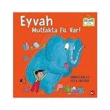 Beyaz Balina Yayınları Eyvah Mutfakta Fil Var! (Ciltli) + Küçük Uğur Böceği + Peppa Pig - Peppa'nın Kum Havuzu + 17 Kitap