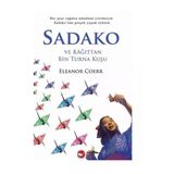 Beyaz Balina Yayınları Sadako Ve Kağıttan Bin Turna Kuşu Beyaz Balina Yayınları