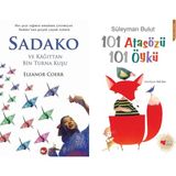 Beyaz Balina Yayınları Sadako ve Kağıttan Bir Turna Kuşu (Eleanor Coerr) ve 101 Atasözü 101 Öykü