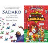 Beyaz Balina Yayınları Sadako ve Kağıttan Bir Turna Kuşu (Eleanor Coerr) ve Adımız Aslan Işimiz Destan - Galatasaray
