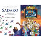 Beyaz Balina Yayınları Sadako ve Kağıttan Bir Turna Kuşu (Eleanor Coerr) ve Ali Kuşçu Sönmeyen Bilim Güneşi