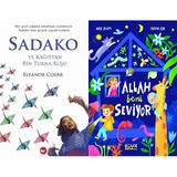 Beyaz Balina Yayınları Sadako ve Kağıttan Bir Turna Kuşu (Eleanor Coerr) ve Allah Beni Seviyor