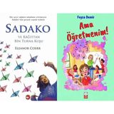 Beyaz Balina Yayınları Sadako ve Kağıttan Bir Turna Kuşu (Eleanor Coerr) ve Ama Öğretmenim!