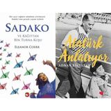 Beyaz Balina Yayınları Sadako ve Kağıttan Bir Turna Kuşu (Eleanor Coerr) ve Atatürk Anlatıyor