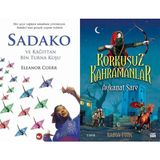 Beyaz Balina Yayınları Sadako ve Kağıttan Bir Turna Kuşu (Eleanor Coerr) ve Aykanat Sare - Korkusuz Kahramanlar