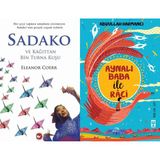 Beyaz Balina Yayınları Sadako ve Kağıttan Bir Turna Kuşu (Eleanor Coerr) ve Aynalı Baba Ile Raci