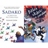 Beyaz Balina Yayınları Sadako ve Kağıttan Bir Turna Kuşu (Eleanor Coerr) ve Babam Okulun En Çalışkanı